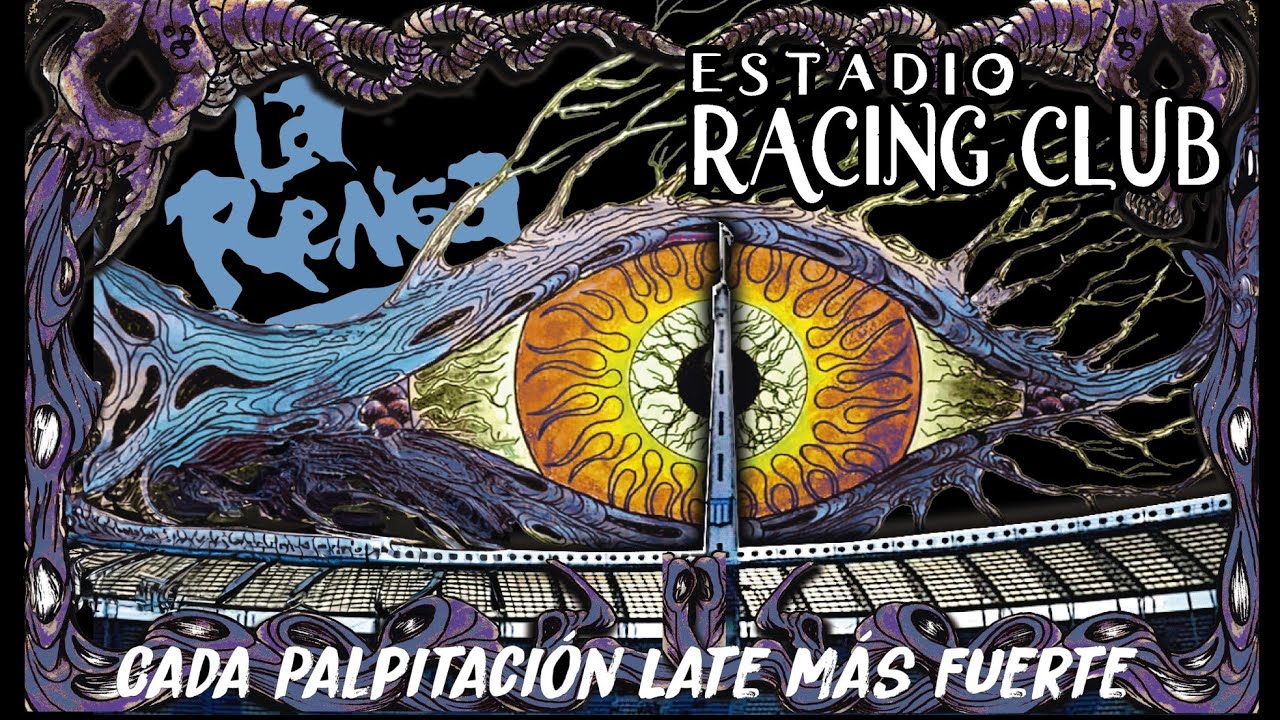 La Renga en Racing - Cada palpitación late más fuerte