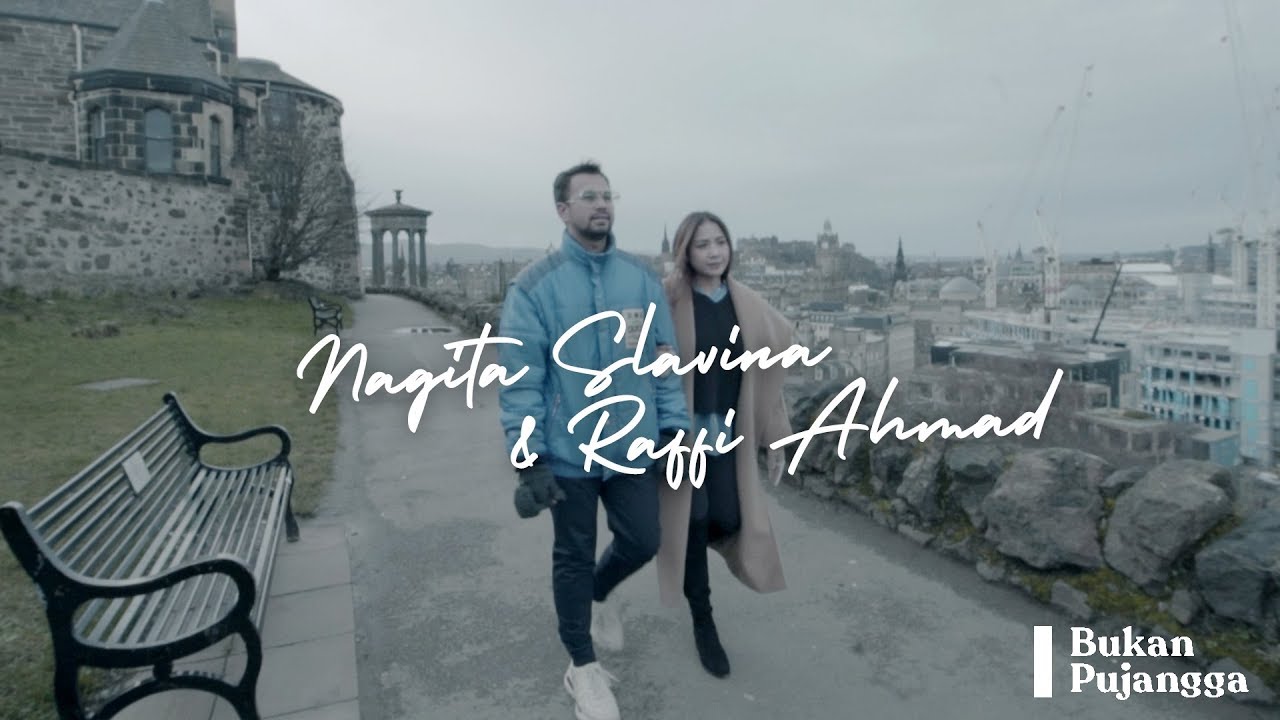 RAFFI AHMAD & NAGITA SLAVINA - BUKAN PUJANGGA (Official Music Video)