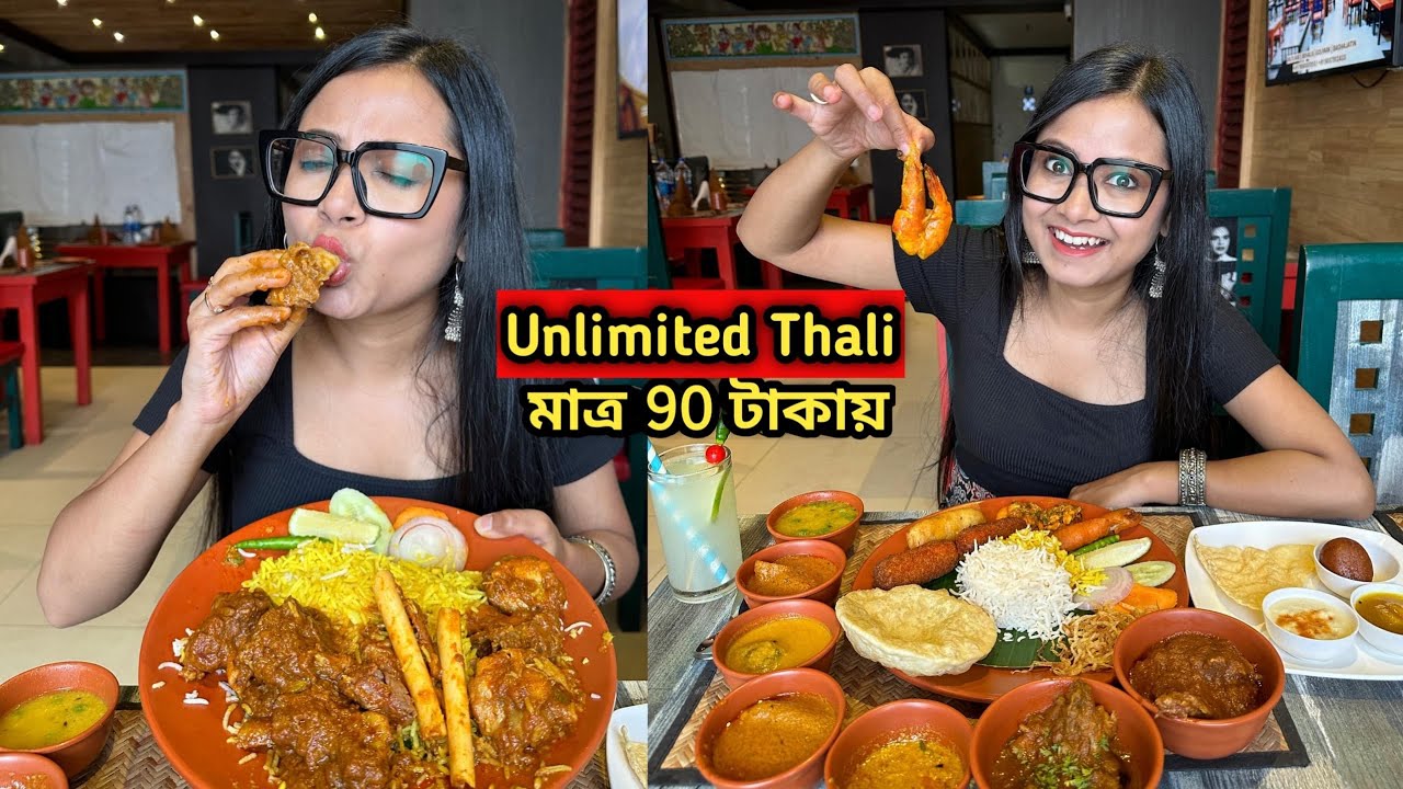 Unlimited Bengali Thali only 90 takay 😍😱