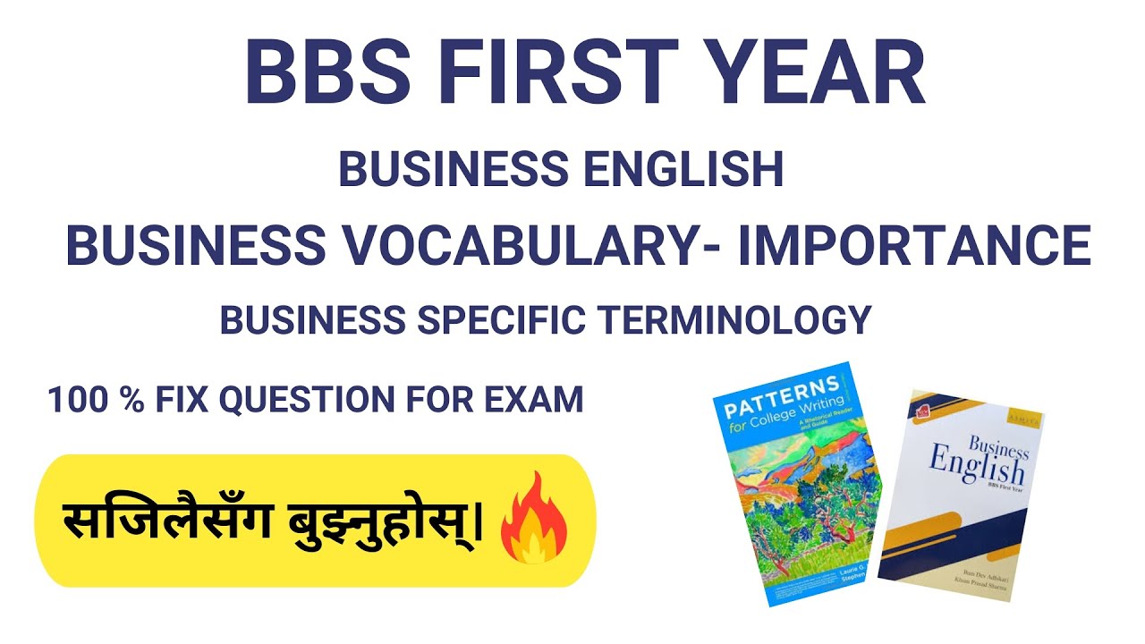 Business Specific terminology- Business Vocabulary - 5 marks fix in Exam