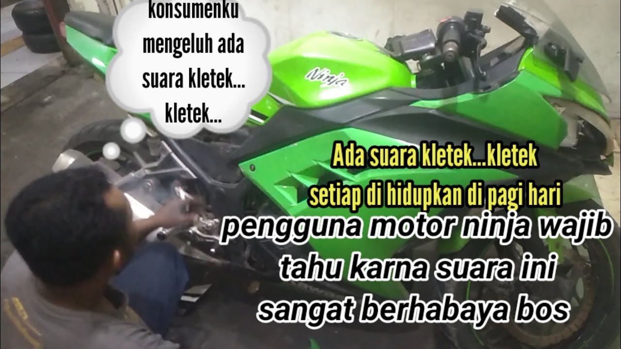Mengatasi suara kletek kletek pada mesin kawasaki ninja 250 fi || ciri tensioner keteng rusak