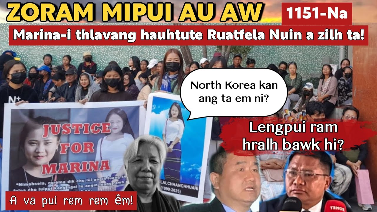 Zoram Mipui Au Aw 1151-Na| Ruatfela nuin Marina-i thlavang hauhtute a zilh ta! 3.2.2026