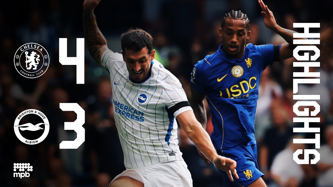 HIGHLIGHTS | Chelsea v Brighton  | Premier League