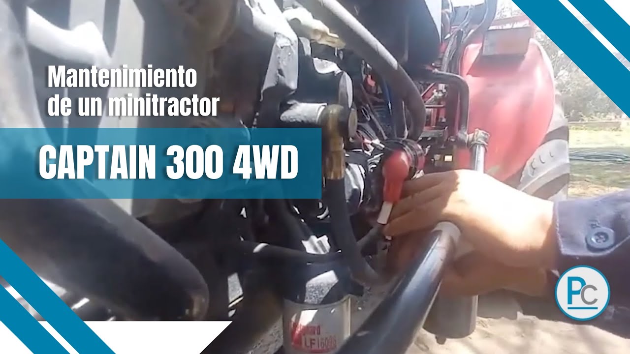 #PasoaPaso:  Mantenimiento preventivo de un minitractor Captain 300 4WD | Proyecta Continental