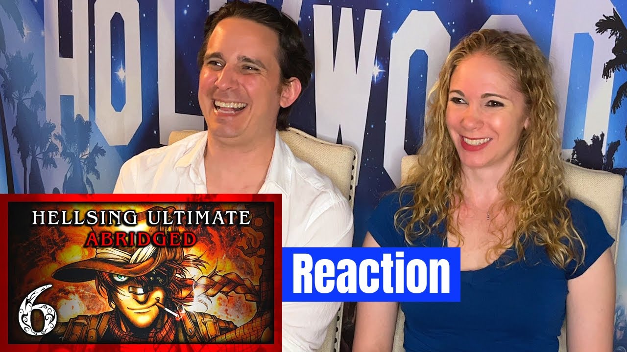Hellsing Ultimate Abridged Episode 6 Reaction