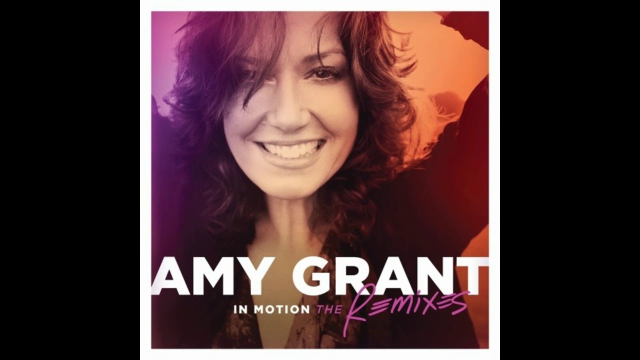 Amy Grant - I Will Carry You (Glory Grooves)