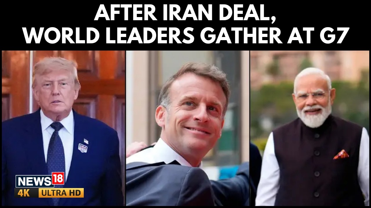World Leaders Gather For G7: Trump, PM Modi, Macron And Lula Arrive In France | N18G | 4K