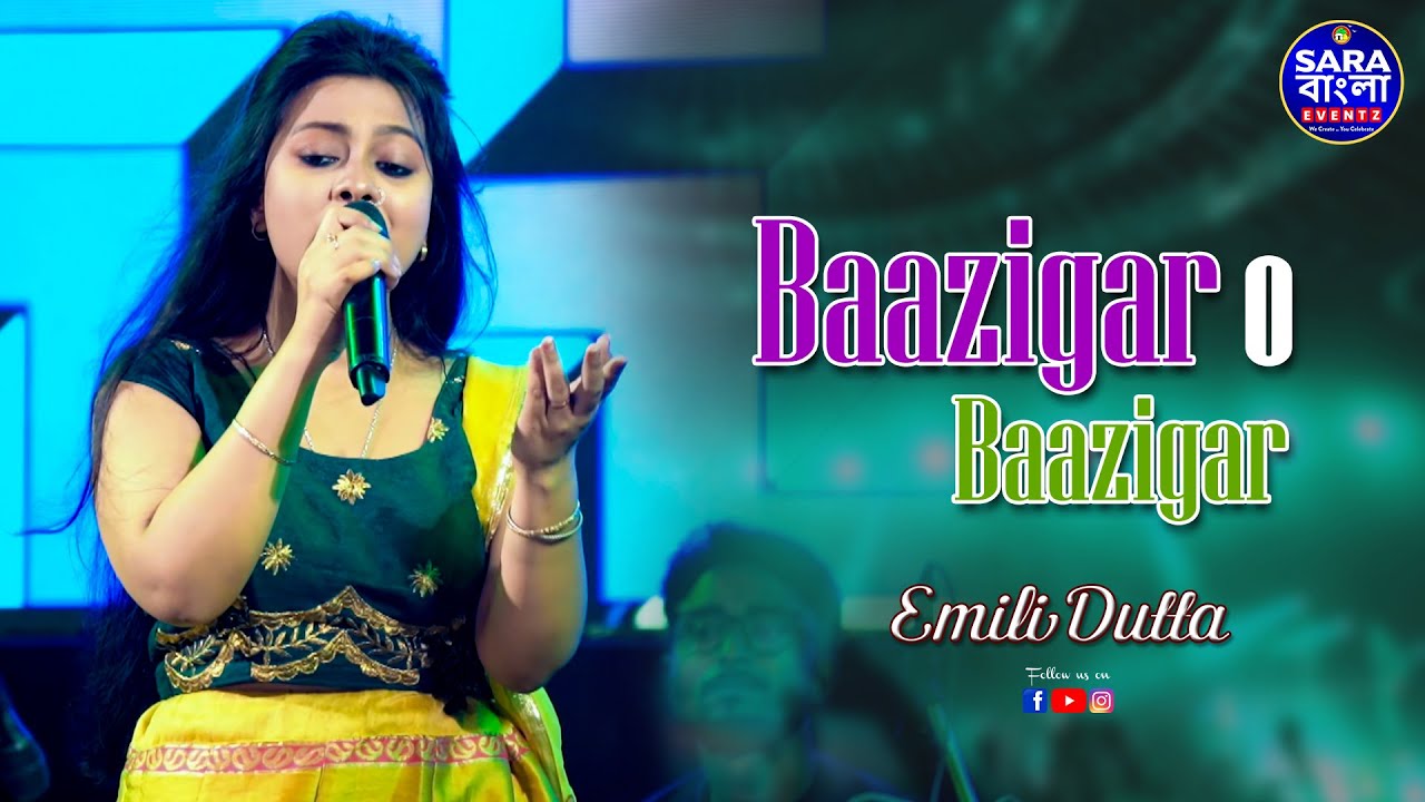 Baazigar O Baazigar || Shahrukh & Kajol | Baazigar || Live Cover By Emili Dutta