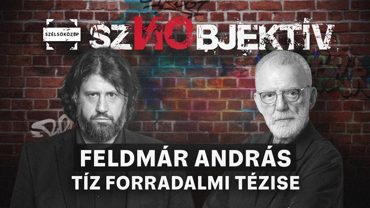Feldmár András tíz forradalmi tézise | Sznobjektív