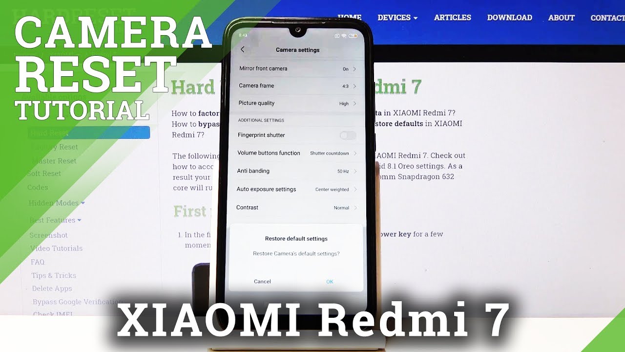 How to Reset Camera in XIAOMI Redmi 7 &ndash; Format Camera Configuration