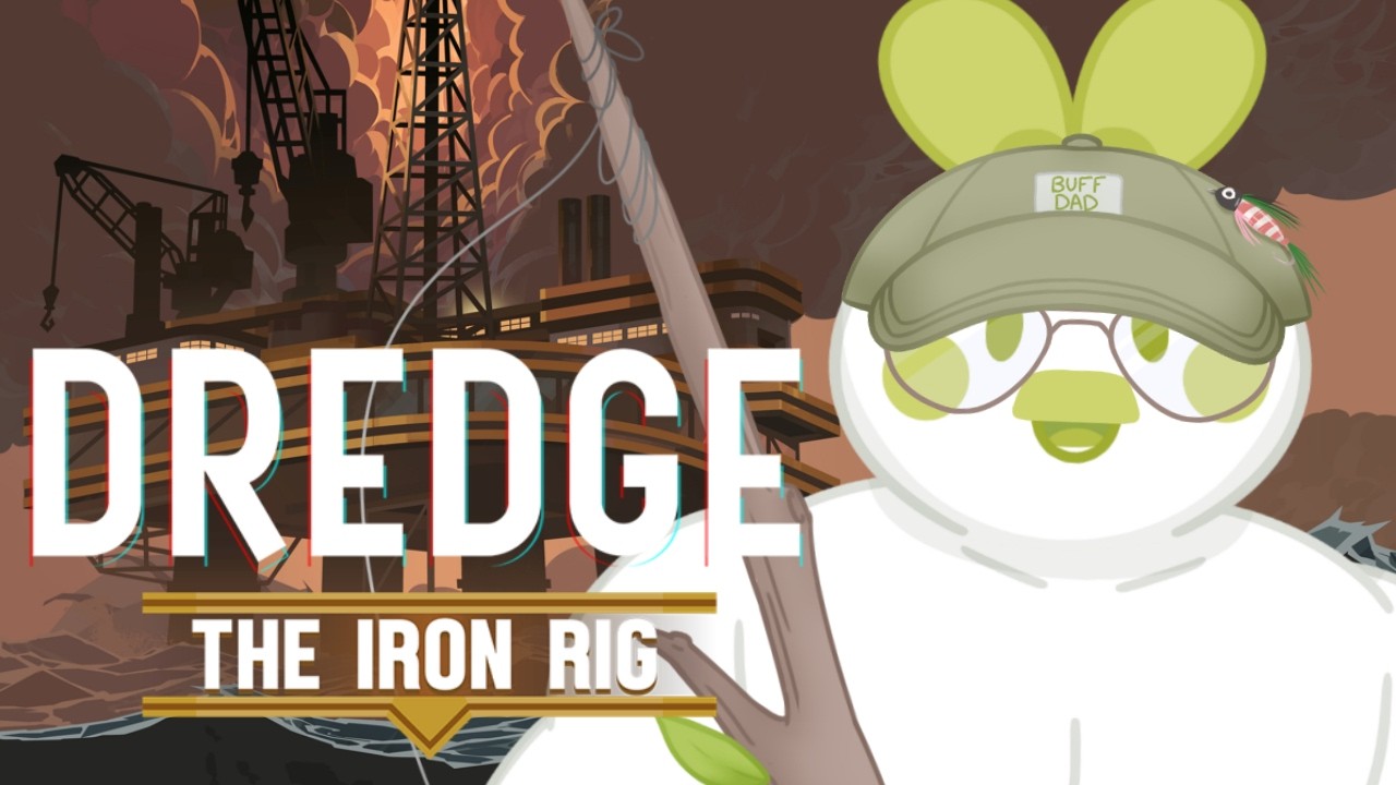 【 DREDGE DLC 】 Drillin' Dark Depths~ 🎣