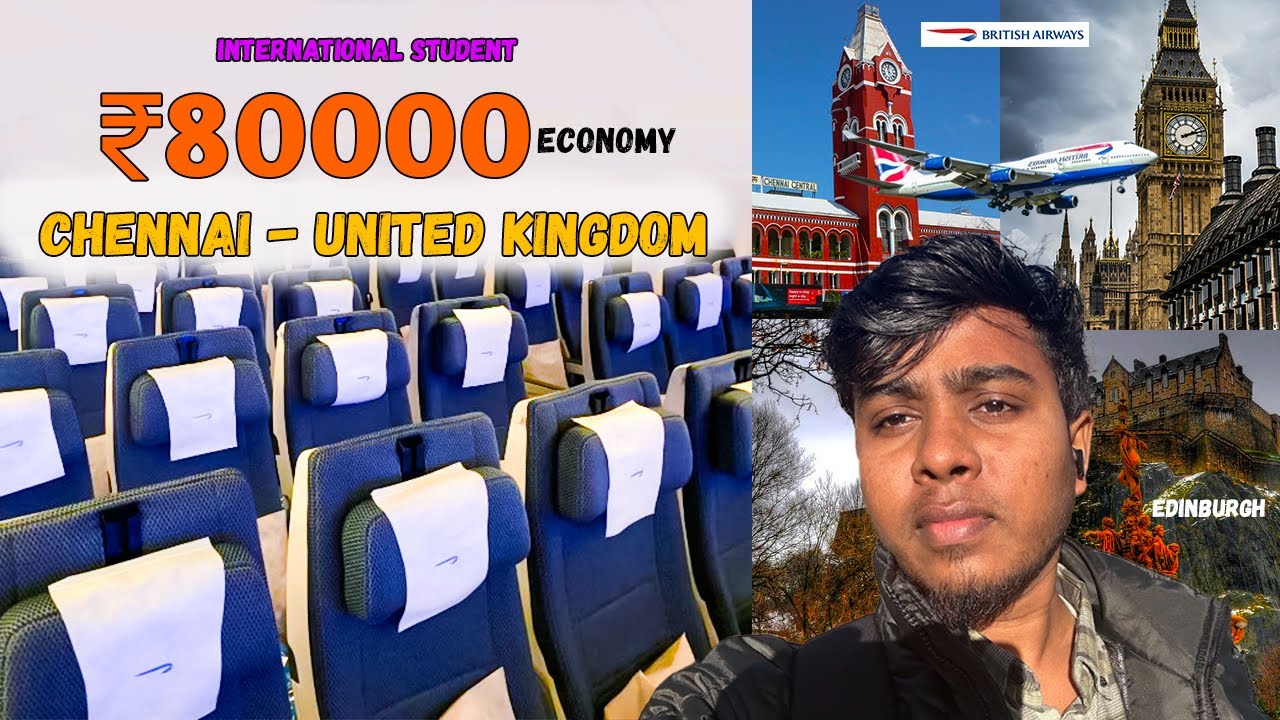 Chennai to UK ( Edinburgh ) as an International Student! 🌍🎓| British Airways - Ben's view | Tamil