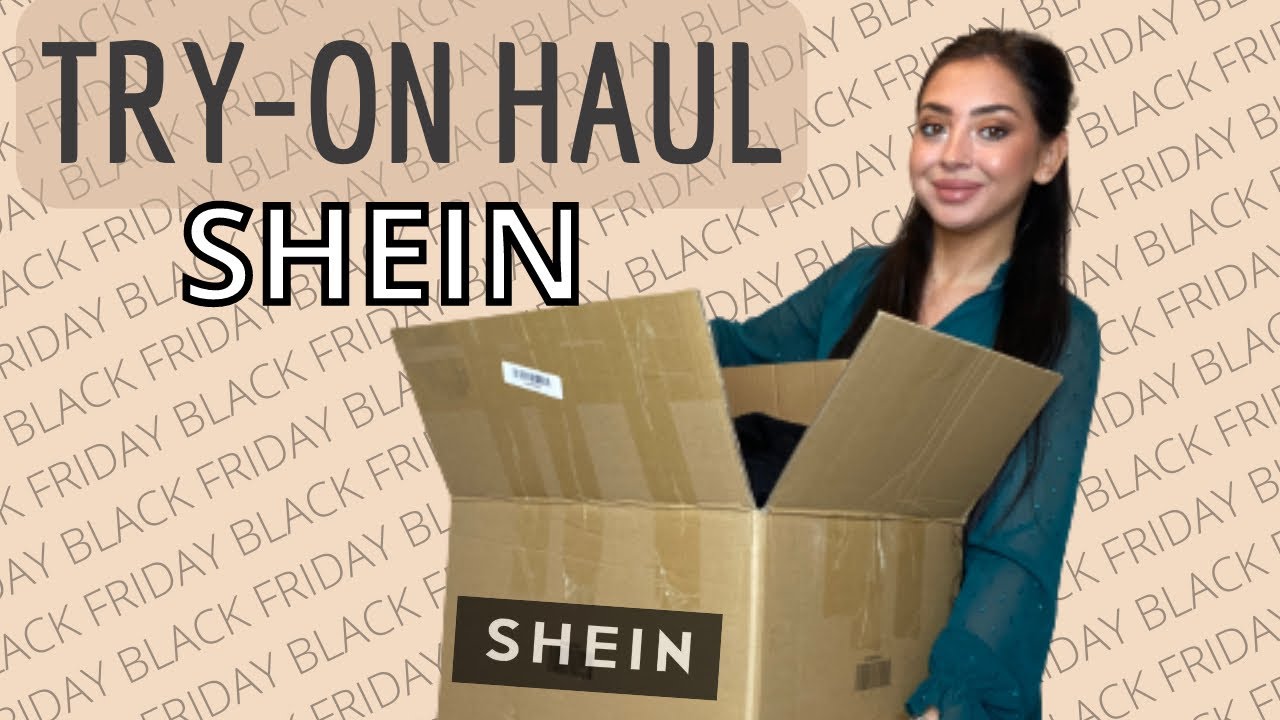 TRY-ON HAUL SHEIN BLACK FRIDAY | SALE IS KICKING OFF 🛍️