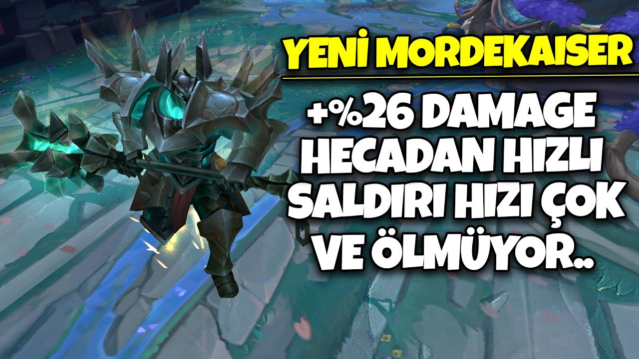 Yeni Mordekaiser 'i Modifiye Ederken Sanırım Oyunu Bozdum..