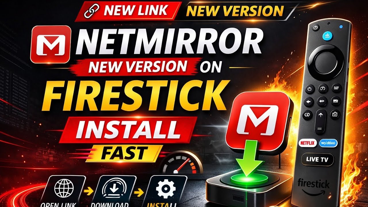 NetMirror 2026 FireStick Tutorial – Latest Version Installation
