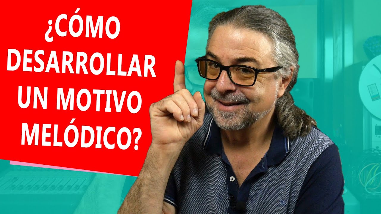 ¿Cómo desarrollar un MOTIVO MELÓDICO?🎵