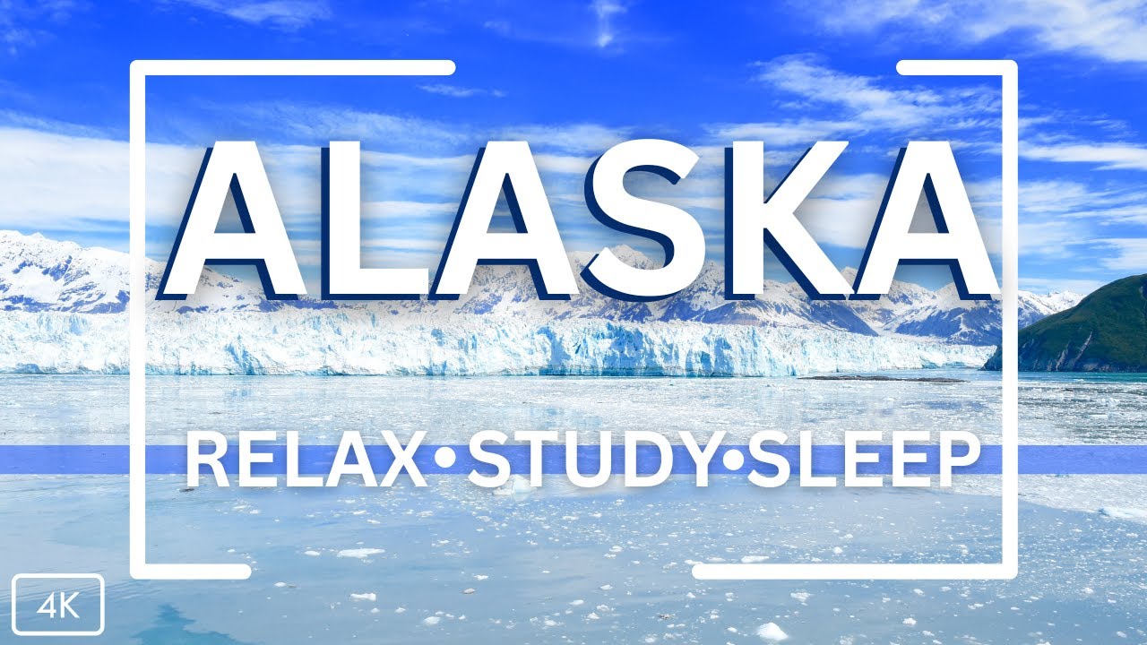 Ambient Alaska~ Calm Seas and Breathtaking Scenery for Studying, Sleep or Background