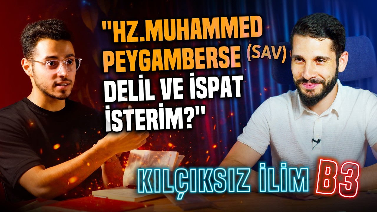 Hz.Muhammed'in (sav) Peygamber Olduğunun En Kesin Delilleri - Kılçıksız İlim B3