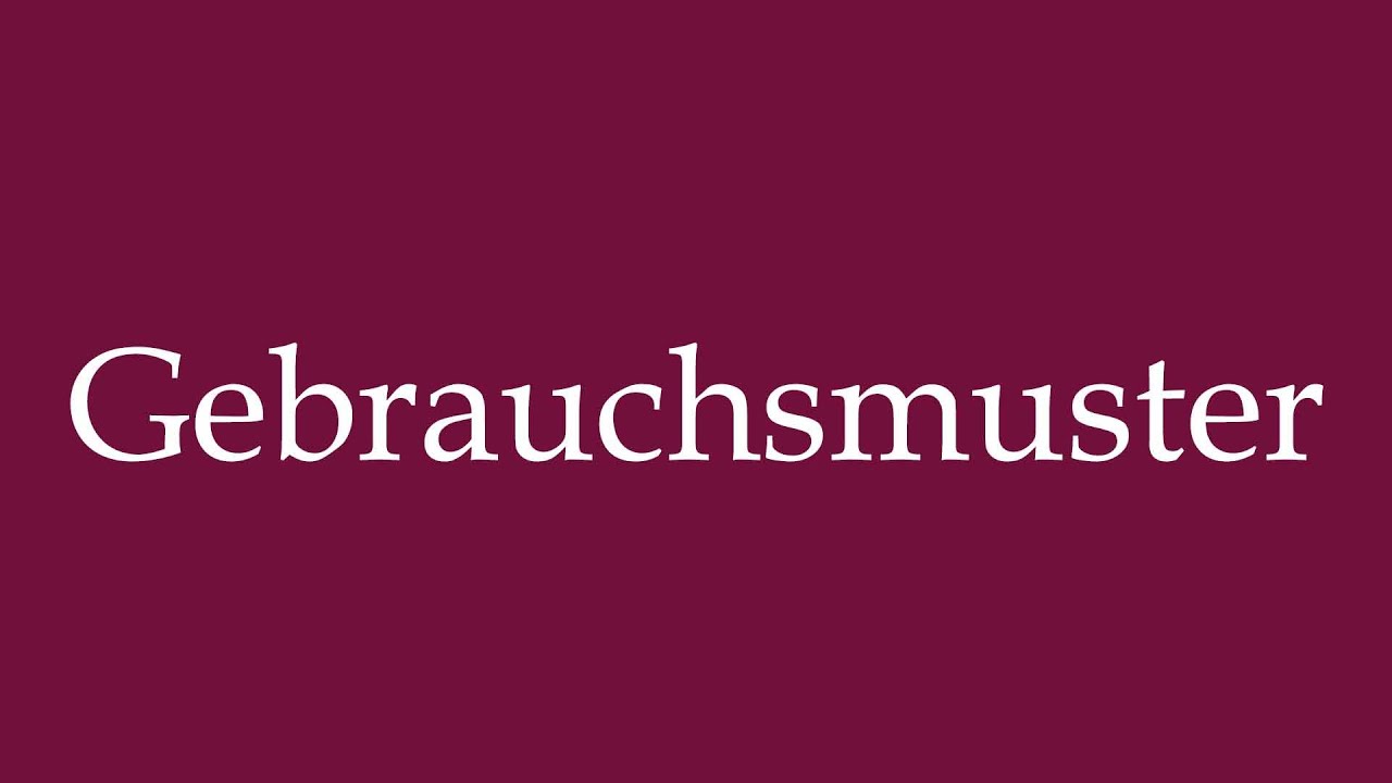 How to Pronounce ''Gebrauchsmuster'' (Utility model) Correctly in German