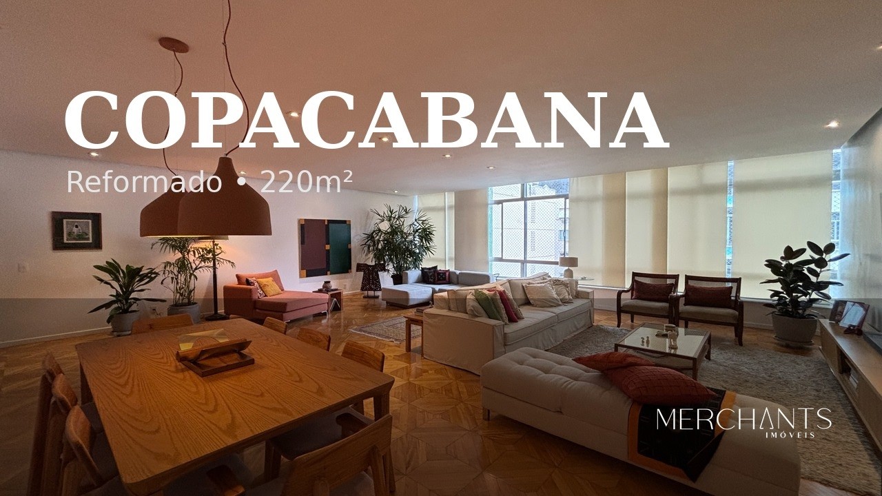 Apartamento Reformado em Copacabana | 220m², 3 Quartos | Rua Tranquila