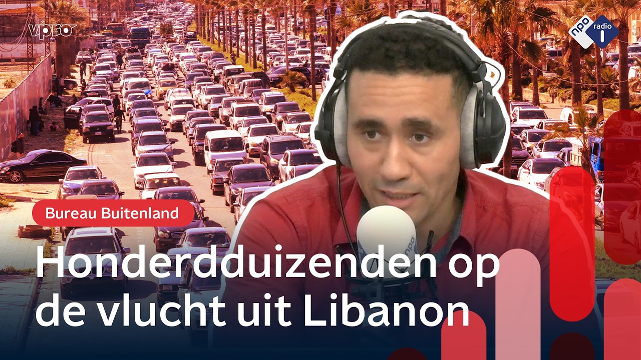 Ook in Libanon woedt oorlog | Bureau Buitenland | NPO Radio 1