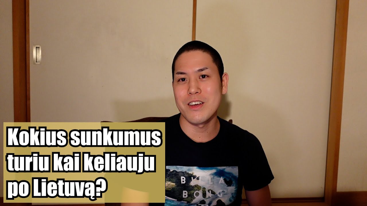 Sunkumai kai keliauju po Lietuvą, (Pagaliau lankysiu Lietuvą po trijų metų!🇱🇹)