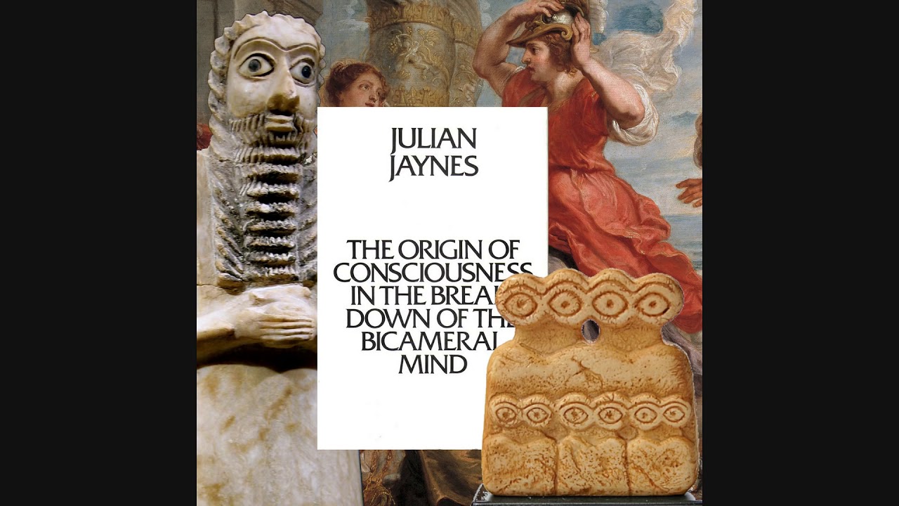 The Origin of Consciousness in the Breakdown of the Bicameral Mind