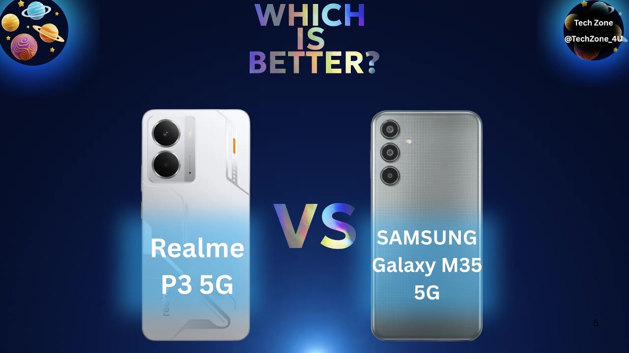 Realme P3 5G vs SAMSUNG Galaxy M35 5G - Full Review - Best Phone Under Your Budget?