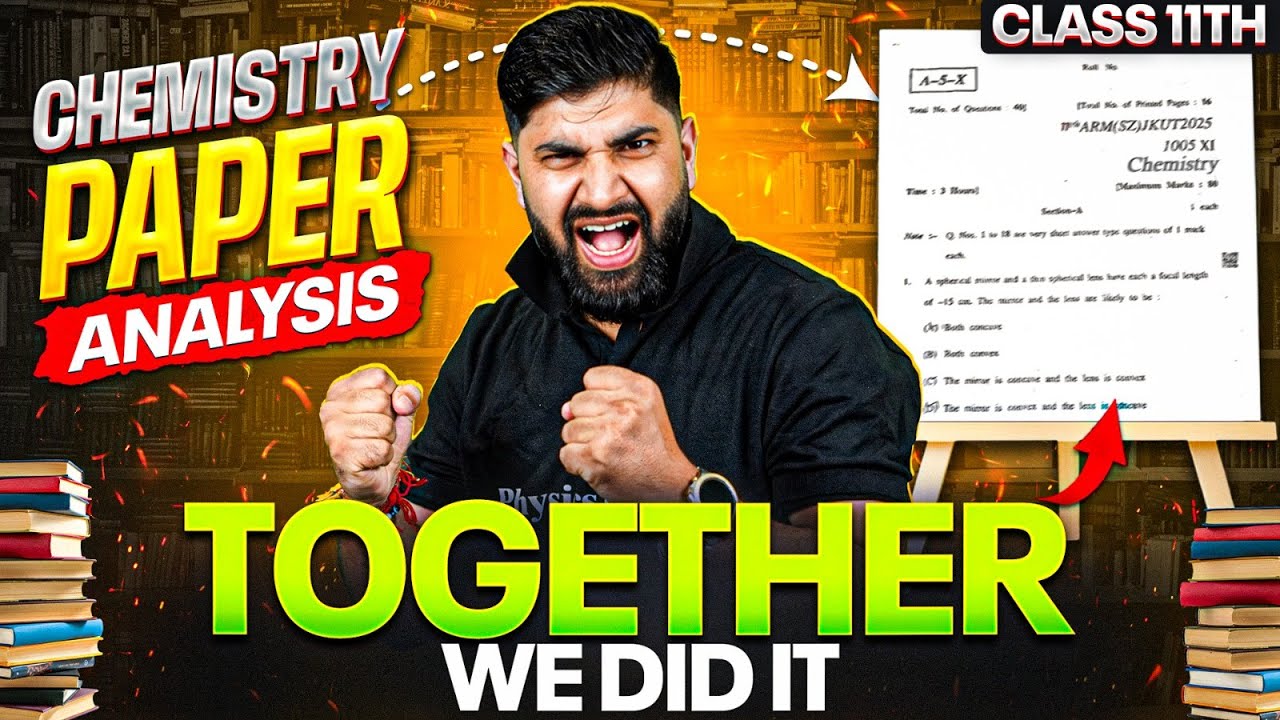 Together We Did It 💪🔥 | JKBOSE Class 11th Chemistry Paper Analysis | JKBOSE Wallah