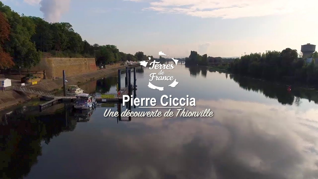 Pierre Ciccia, une découverte de Thionville - Terres de France