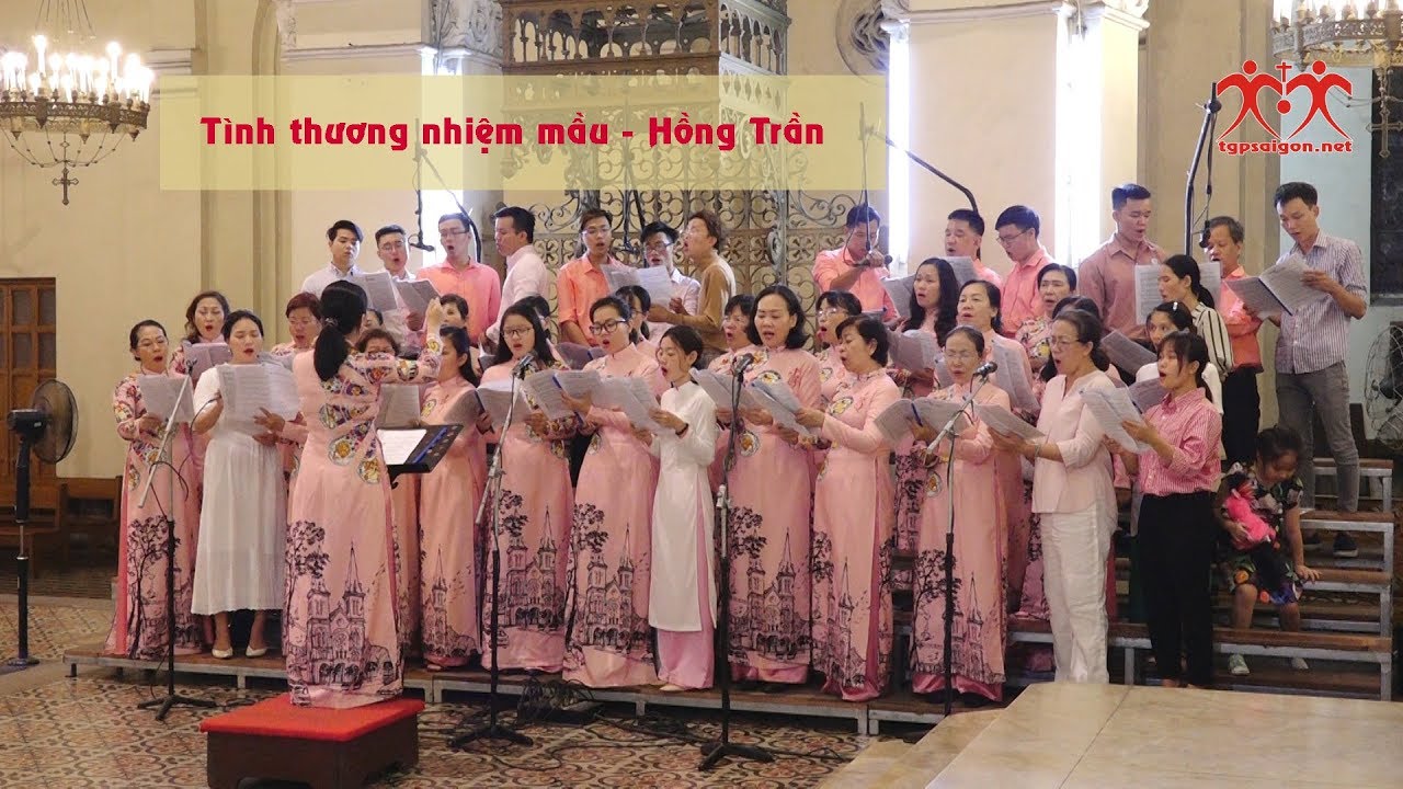 ♫ TÌNH THƯƠNG NHIỆM MẦU | Hồng Trần | Ca đoàn Đồng Tâm