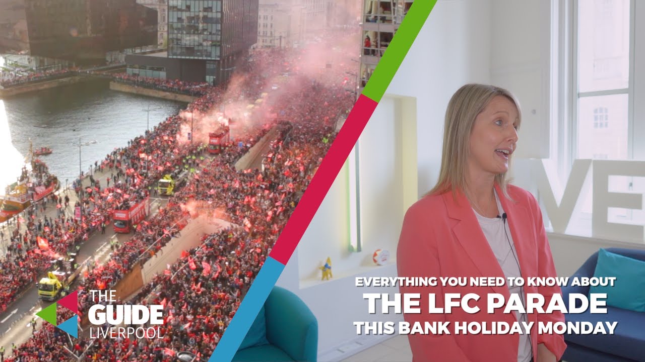 LFC Parade: Event boss Sue has everything you need to know | The Guide Liverpool