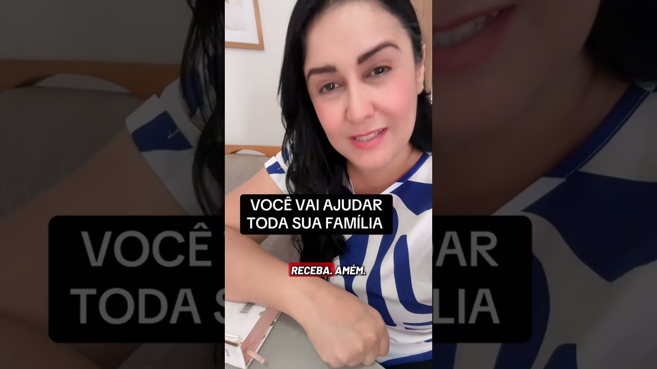 VOCÊ VAI AJUDAR TODA SUA FAMÍLIA 