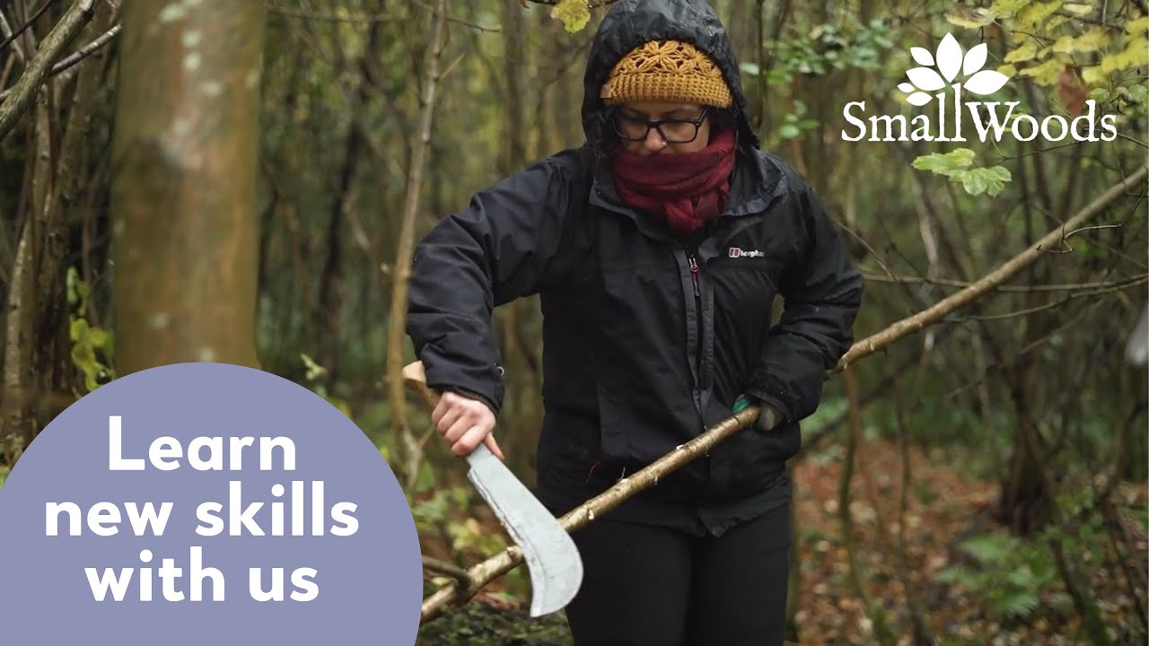 Learn a new woodland skill with us | Small Woods