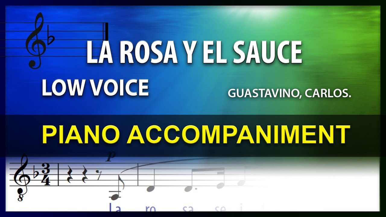 La Rosa y El Sauce Karaoke Carlos Guastavino Low Voice