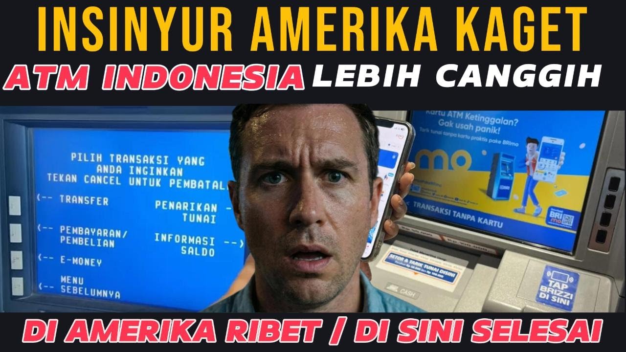 Teknologi ATM Indonesia Bikin Insinyur Amerika Kaget