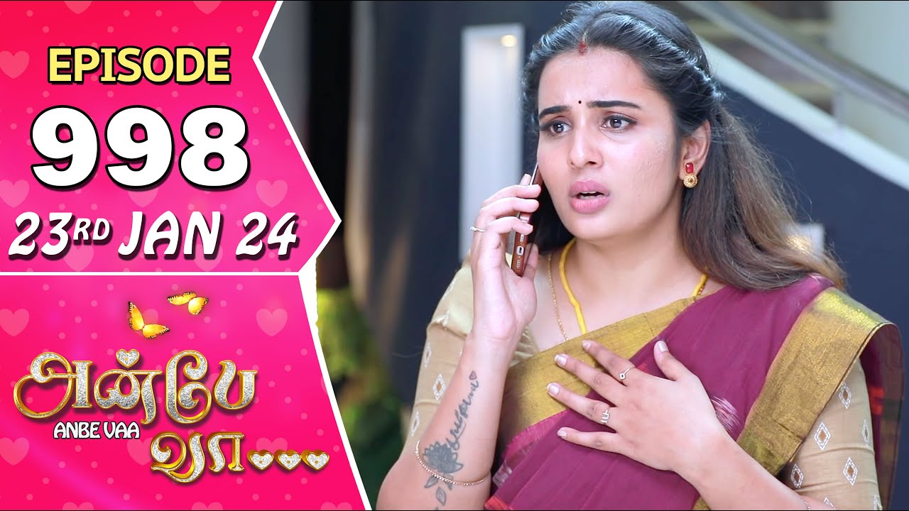 Anbe Vaa Serial | Episode 998 | 23rd Jan 2024 | Virat | Shree Gopika | Saregama TV Shows Tamil