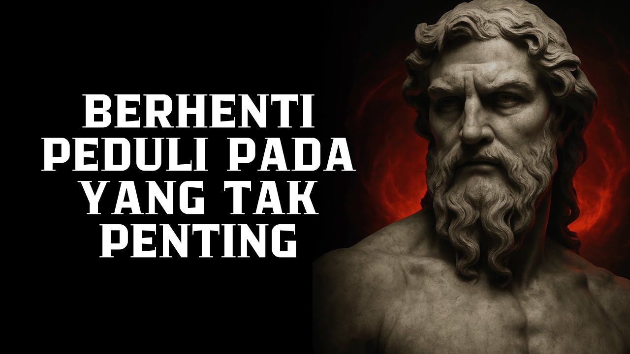Belajar Tidak Terpengaruh: 7 Prinsip Stoik untuk Hidup yang Lebih Damai | Filsafat Stoikisme