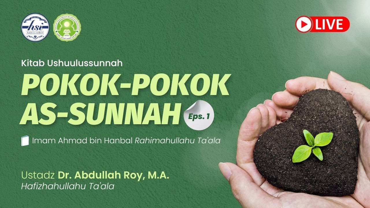 Kitab Ushulus Sunnah Imam Ahmad bin Hanbal - Pertemuan 1