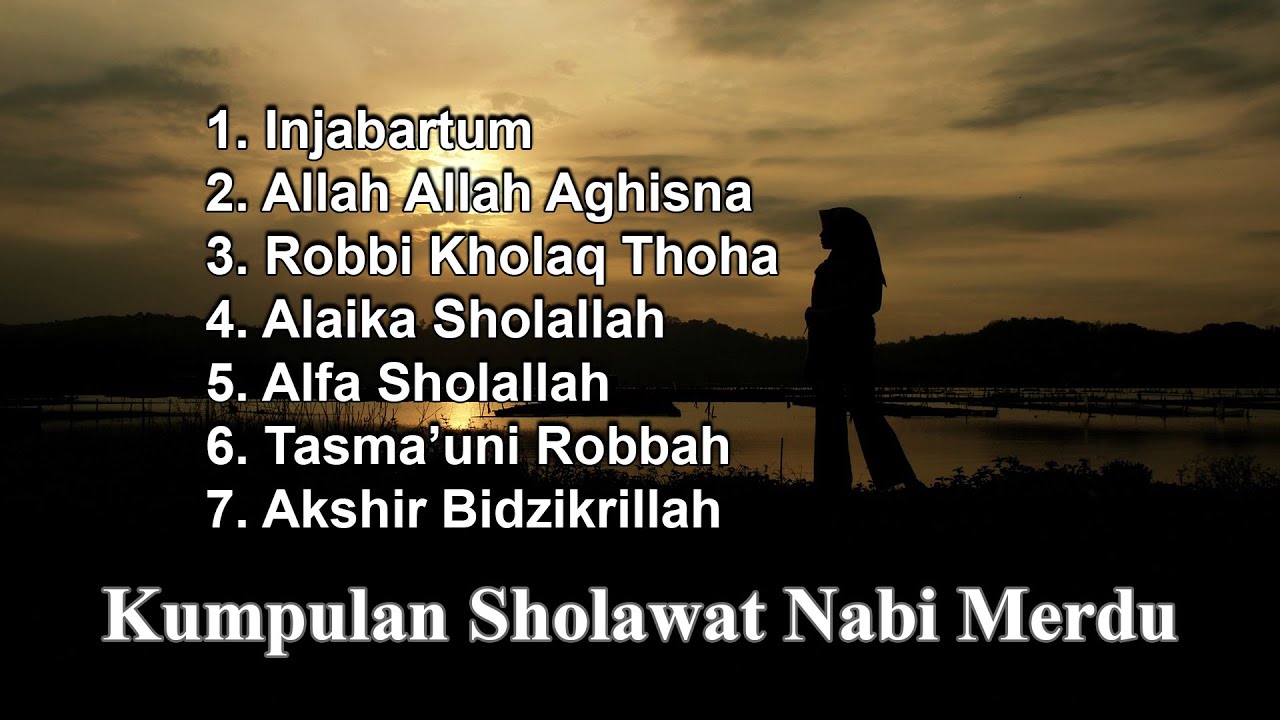 Kumpulan Sholawat Merdu 2023 | Sholawat Injabartum | Sholawat Penyejuk Hati