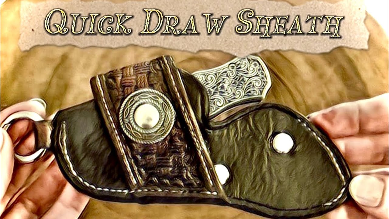How to make a leather quick draw pocket knife sheath