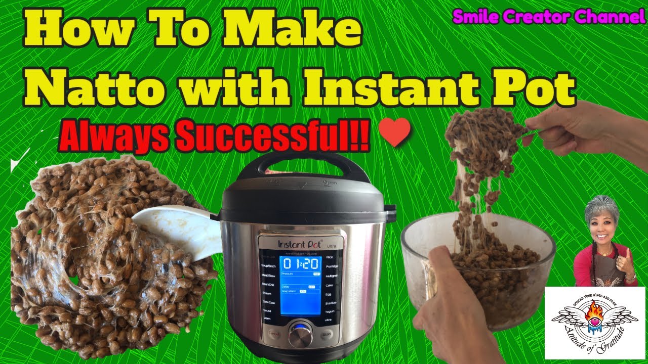How to make natto beans with instant pot