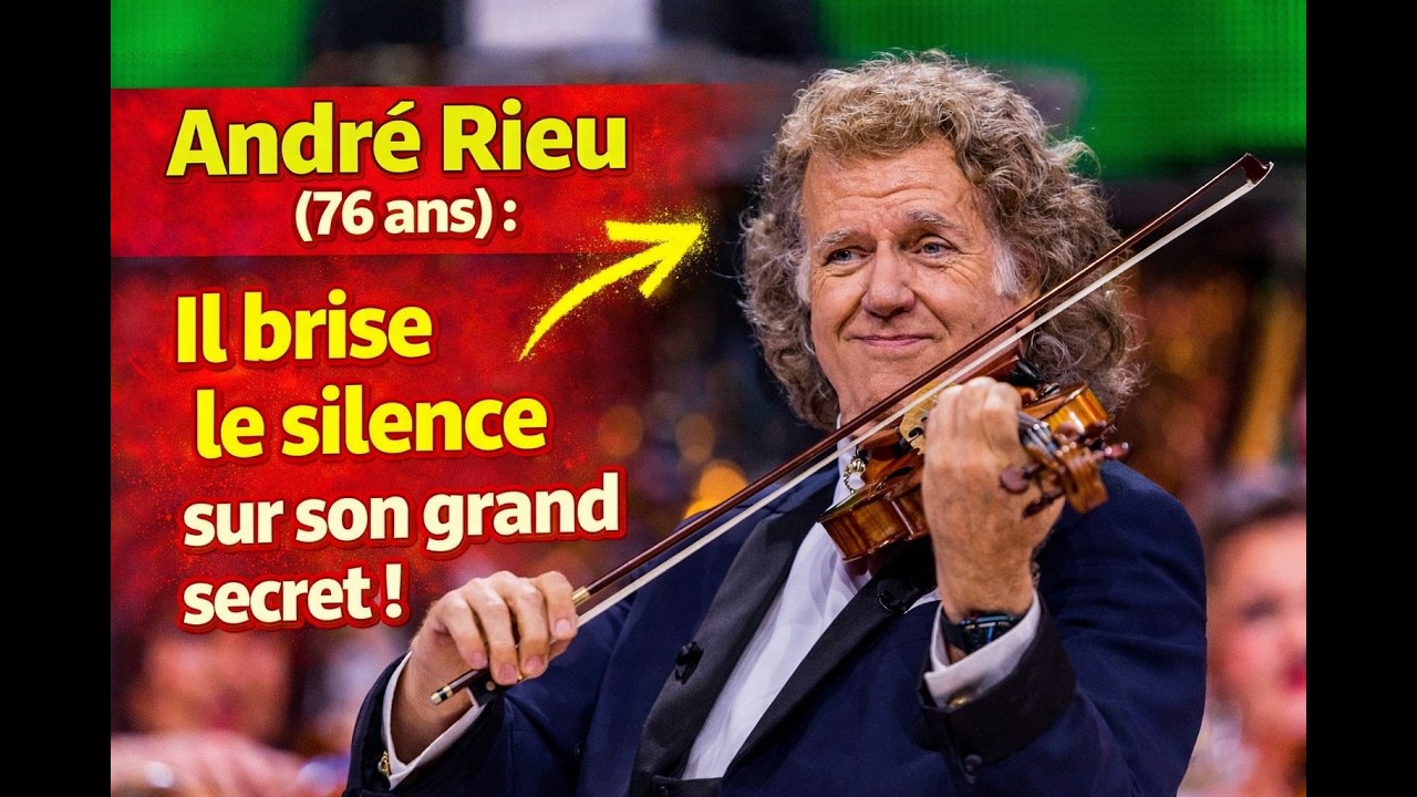 André Rieu 76 ans  Il brise le silence sur son grand secret !