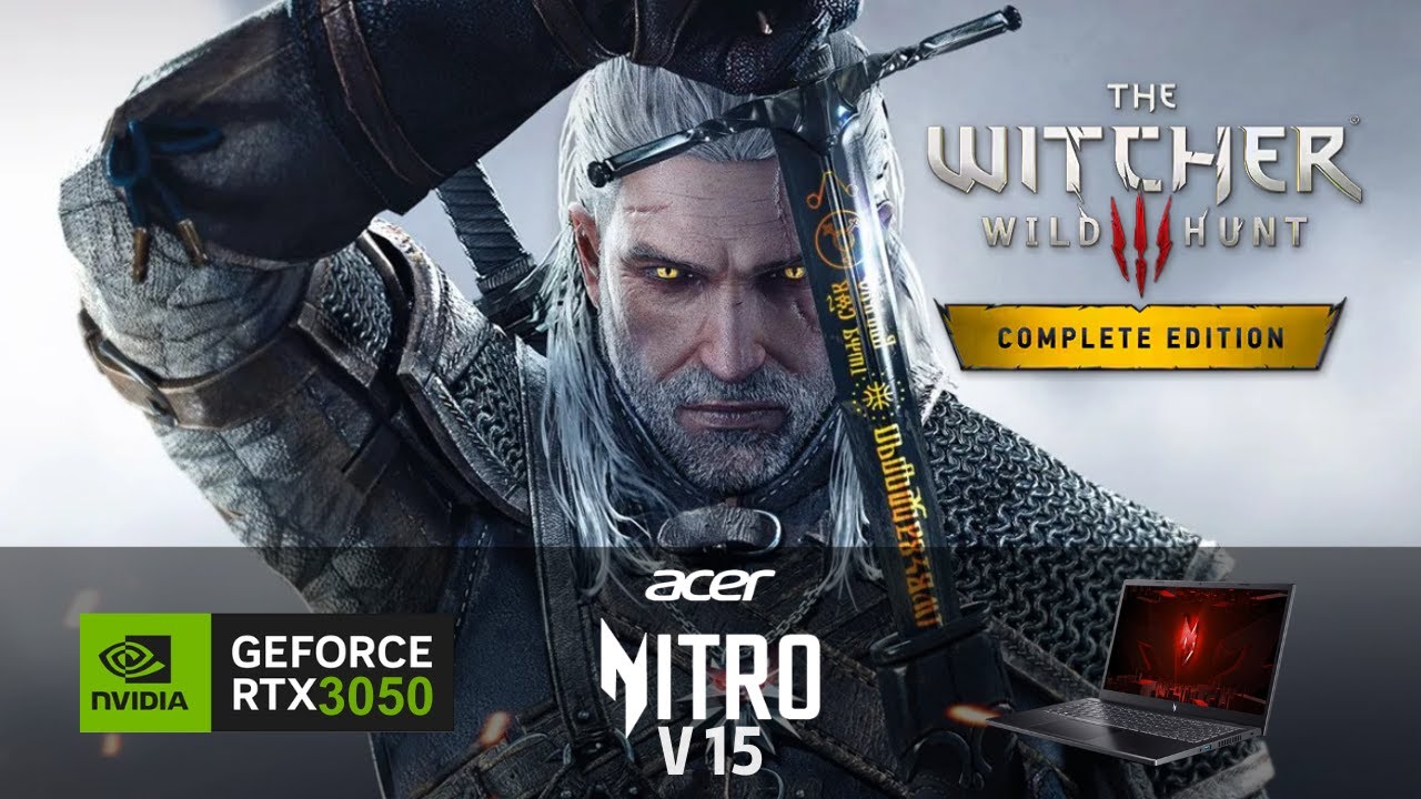 The Witcher 3 | Nitro V15 | RTX 3050 6GB | 16GB RAM