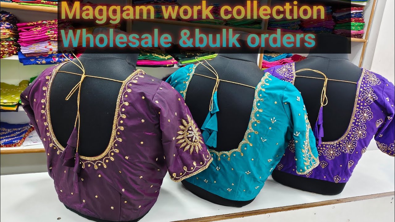 Maggam work blouses wholesale, bulk , retail orders,  6302356530