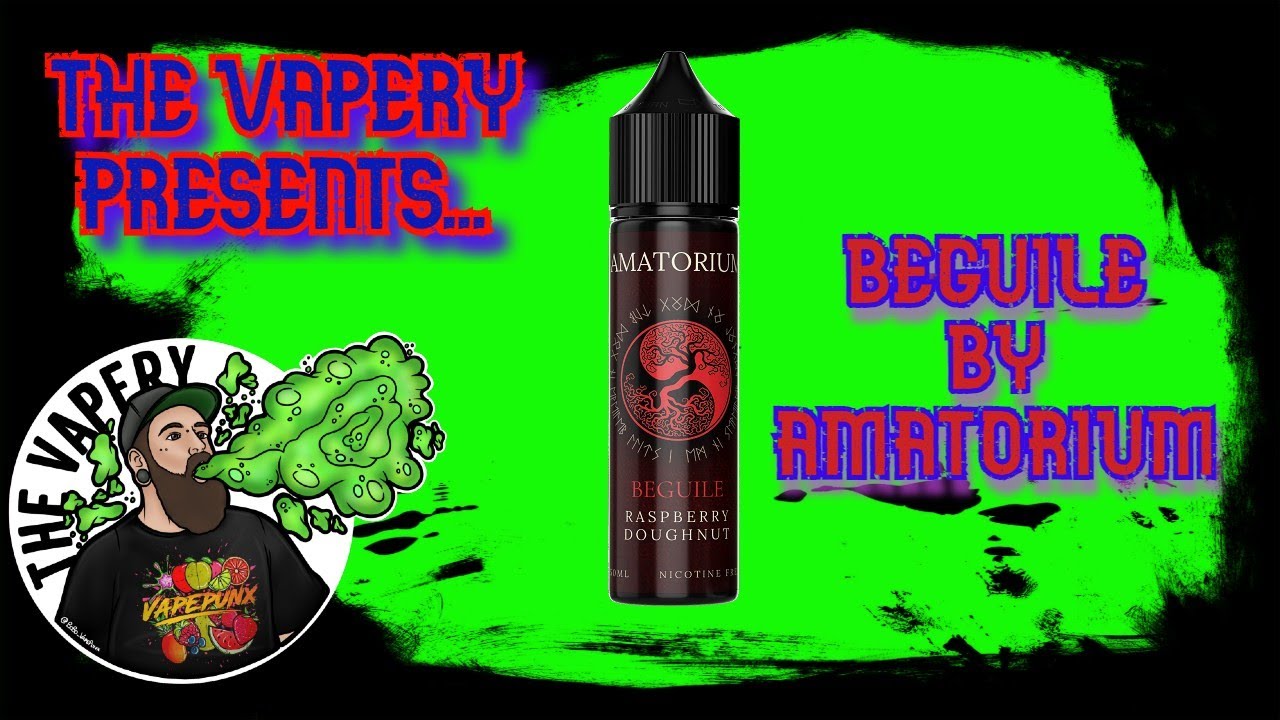 AMATORIUM - BEGUILE - E LIQUID REVIEW