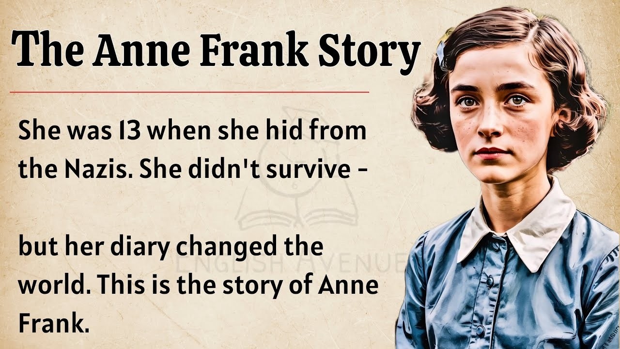 Anne Frank Story    Learn English Through Biography    Level 2 🔥    Improve Your English Skills