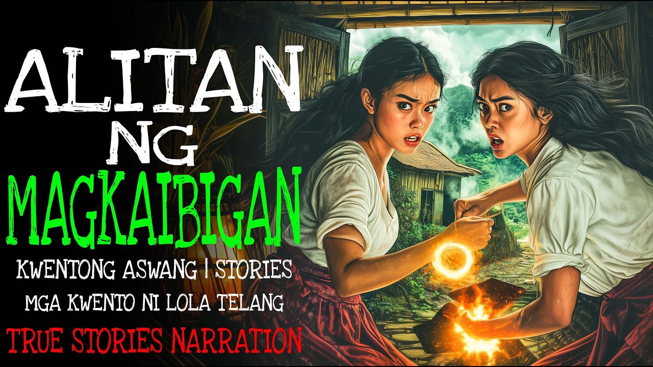 ALITAN NG MAGKAIBIGAN | Kulam True Story
