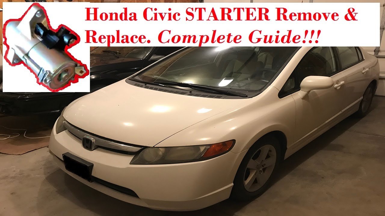 Honda Civic Starter Replacement & Diagnosis