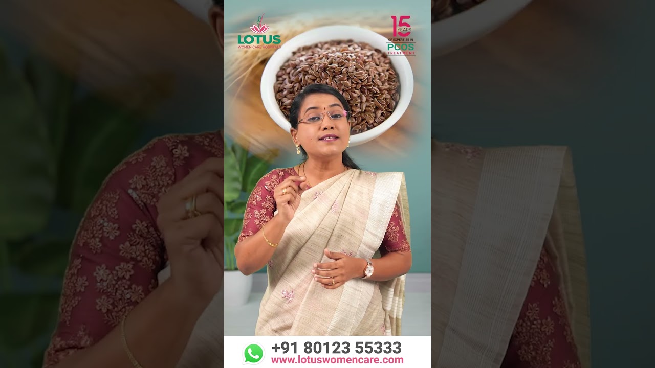 விரைவாக தாய்மை அடைய flax seeds எப்படி எடுக்க வேண்டும்?
